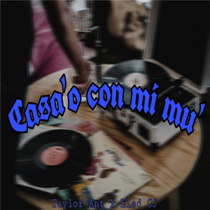 Casa'o Con Mi Mu'