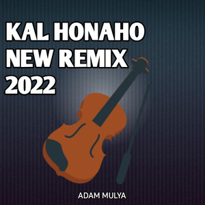 Kal Honaho New 2022