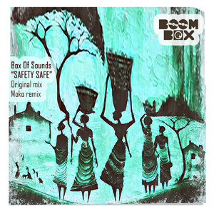 Safety Safe (Original Mix)