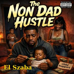 Non Dad Hustle