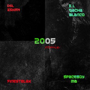 2005 (Spaceboy Ma Remix)