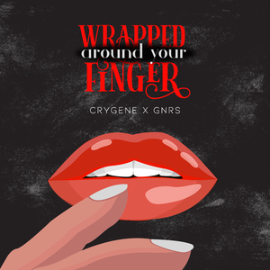 Wrapped Around Your Finger