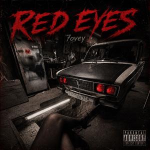 RED EYES