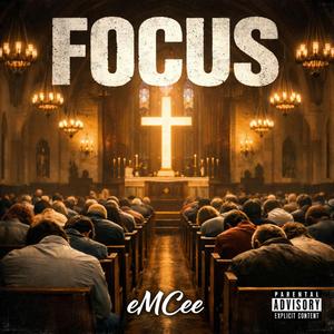 Focus