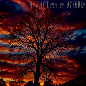 at the edge of october