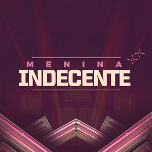 Menina Indecente