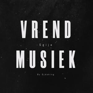 Vrend Musiek_(To_ZanTen_&_Jaylokas) (feat. Thee Official Una)