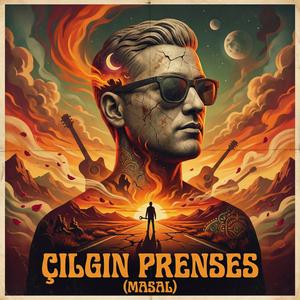 Çılgın Prenses (MASAL)