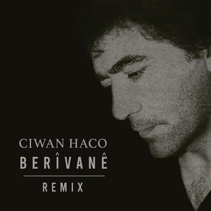 Bêrîvanê (Remix)