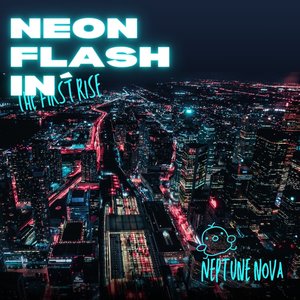 Neon Flashin´ (Neptune Nova Remix)