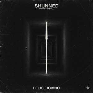 SHUNNED (colonna sonora)