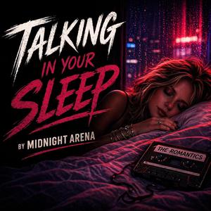Talking In Your Sleep
