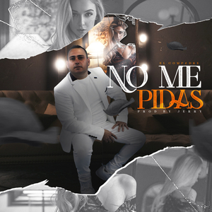 No Me Pidas