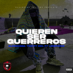 Quieren Ser Guerreros