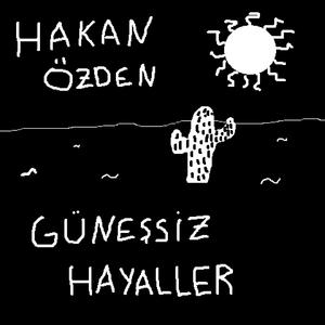Güneşsiz Hayaller