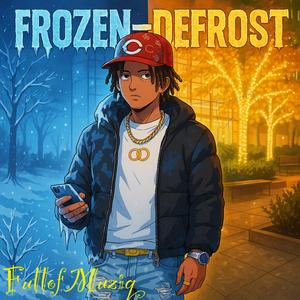 Frozen/Defrost