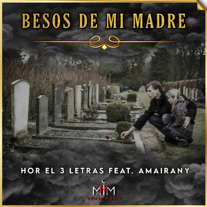 Besos de Mi Madre