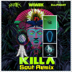 Soul - Skrillex,Wiwek & Crankdat,Hearts,NATI & Zomboy & Virtual Riot - Panda vs Killa vs Like a ***** vs Borg (Soul Mashup)