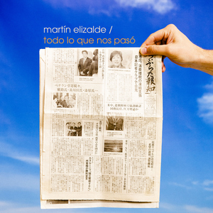Todo Lo Que Nos Pasó
