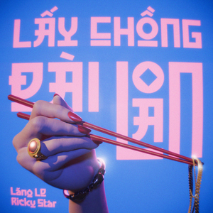 LẤY CHỒNG ĐÀI LOAN