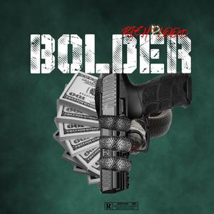 Bolder