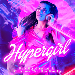 HYPERGIRL (Remix)