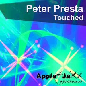 Touched (Peter Presta BIG Blue Room Mix)