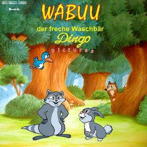 Wabuu der freche Waschbär - Teil 7