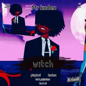 WITCH(ft playboi)