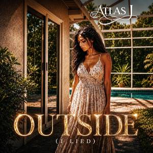 Outside (I Lied)