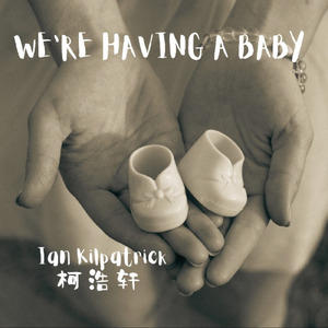 We’re Having a Baby