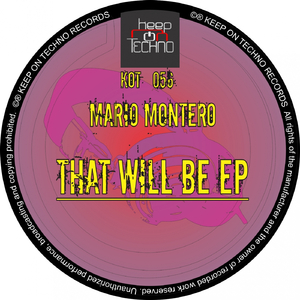 The Will Be (Original Mix)