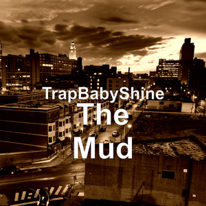 The Mud