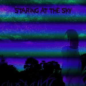 Staring At The Sky