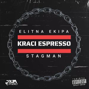 KRACI ESPRESSO (feat. Stagman)