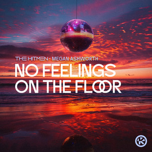 No Feelings on the Floor (Extended Mix)