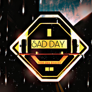 Sad Day