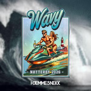 Wavy 2026 (Hjemmesnekk) (feat. Wavy)