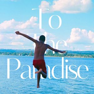 To The Paradise