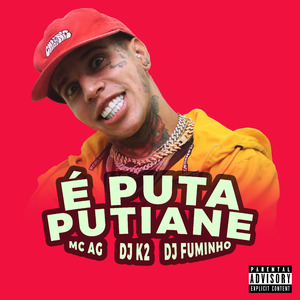 É Puta Putiane
