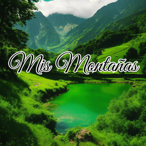 Mis Montañas