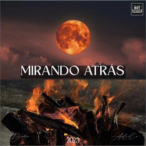 MIRANDO ATRÁS