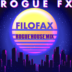 Filofax (Rogue House Mix)