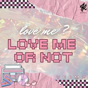 รักรึเปล่า (Love me or not)