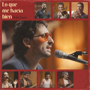 Lo Que Me Hacía Bien (Studio Session)