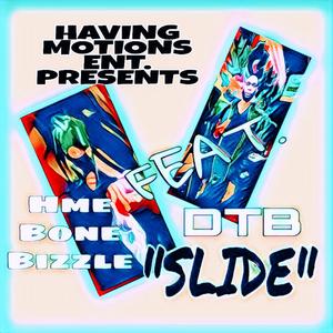 Slide (feat. D.T.B.)