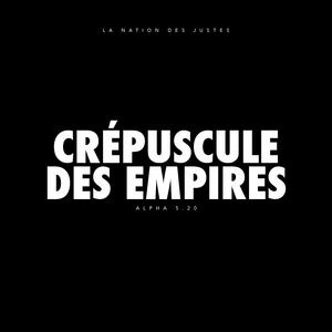 Crépuscule des empires (Version originale)