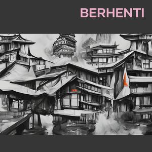 Berhenti