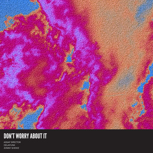 Don't Worry About It