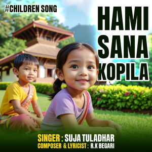 Hami Sana Kopila